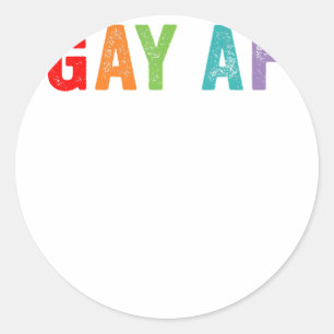 Gay AF Rainbow Queer Gay Pride Quote Gezegde Meme Ronde Sticker
