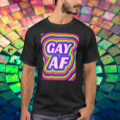 Gay AF Rainbow T-shirt
