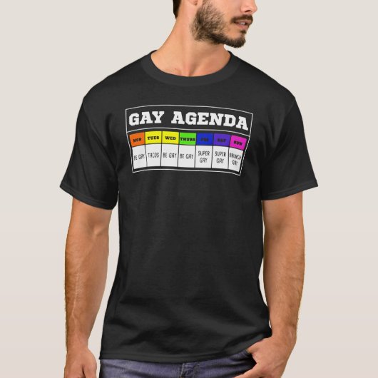 Gay Agenda Funny T Shirt (Voorkant)