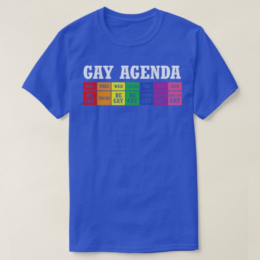 GAY AGENDA LGBT RAINBOW DAY PLANNER FUNNY T-SHIRT (Design voorkant)