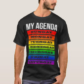 Gay Agenda Pride Rainbow Flag LGBTQ Funny LGBT All T-shirt (Voorkant)