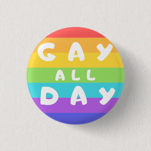 "Gay All Day Rainbow LGBT+ Pride Round Badge" Ronde Button 3,2 Cm