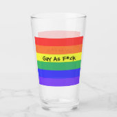 Gay als F*ck Glas (Voorkant)