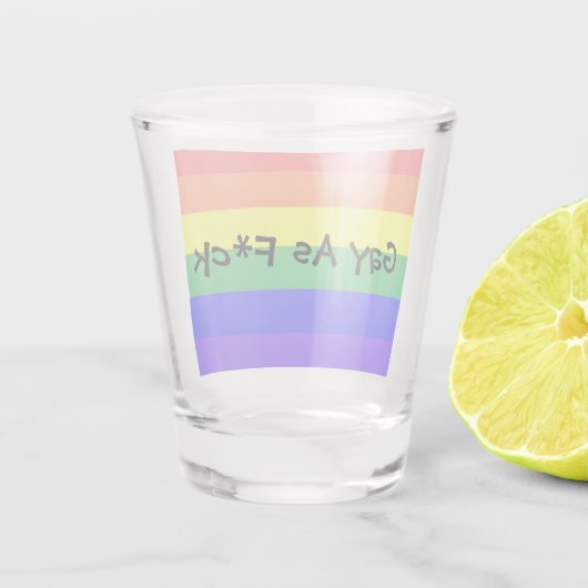 Gay als F*ck Shot Glas (Achterkant)