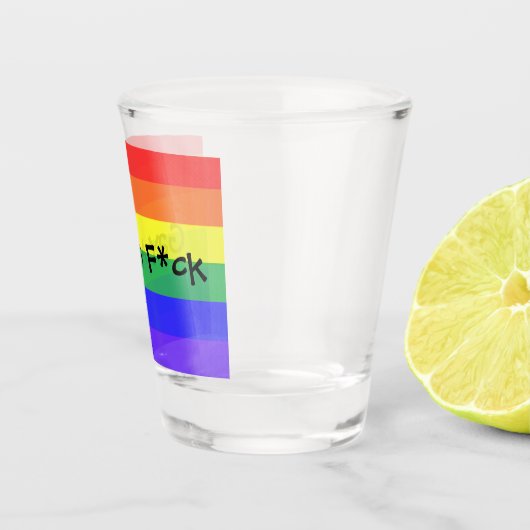 Gay als F*ck Shot Glas (Rechts)