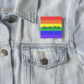 Gay als F*ck Vierkante Button 5,1 Cm (In situ)