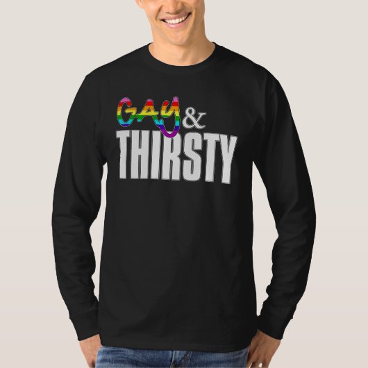 Gay and Thirsty Original Gilbert Baker Lgbtq pri T-shirt (Voorkant)