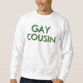 GAY COUSIN vakantie sweatshirt (Voorkant)