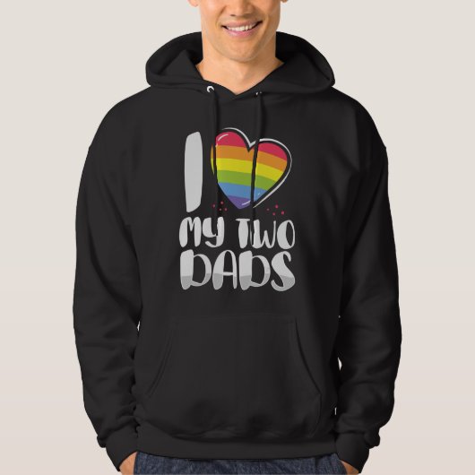 Gay Dad Pride I Love My Two Dads for Daughters and Hoodie (Voorkant)