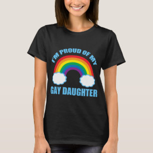Gay Daughter T-shirt