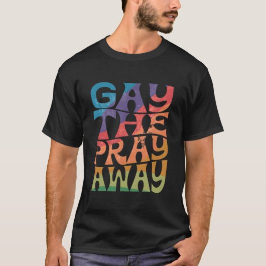 Gay De Bid Weg LGBTQIA Say Gay Gelijkheid PRI T-shirt (Voorkant)