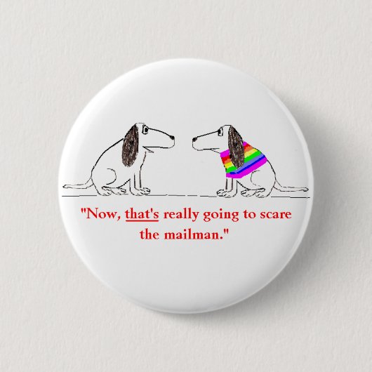Gay Dog Cartoon #5 Ronde Button 5,7 Cm (Voorkant)
