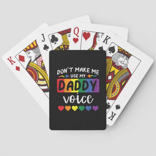 Gay Dont Make Me Use Daddy Voice Pokerkaarten (Achterkant)