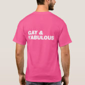 Gay & Fabulous Big Bold Statement White en Roze T-shirt (Achterkant)