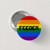 Gay Feeder Pin Ronde Button 3,2 Cm (Voorkant /achterkant)