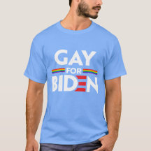 GAY FOR JOE BIDEN