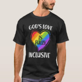 Gay God's liefde is volledig inclusief Christelijk T-shirt (Voorkant)