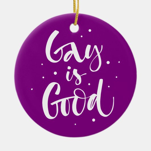 Gay is goed keramisch ornament (Voorkant)