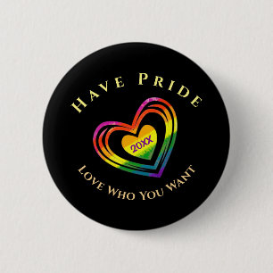 Gay LGBTQ heeft de voorkeur voor de liefde die je  Ronde Button 5,7 Cm