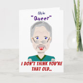 Gay, maar niet die oude dag kaart (Voorkant)