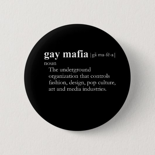 GAY MAFIA (definitie) Ronde Button 5,7 Cm (Voorkant)