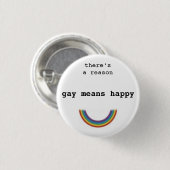 Gay Means Happy Ronde Button 3,2 Cm (Voorkant /achterkant)