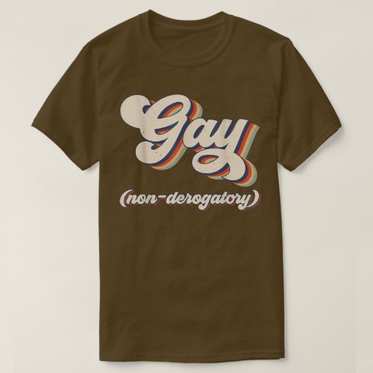Gay Non-Derogatory Retro T-shirt (Design voorkant)