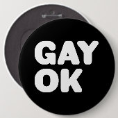 GAY OK Big Bold letters  kleuren Ronde Button 6,0 Cm (Voorkant /achterkant)