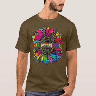 Gay Pride Free Mam Hugs Sunflower Leopard Rainbow T-shirt