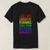 Gay Pride Funny Cardio Gym LGBT Awareness Rainbow T-shirt (Design voorkant)