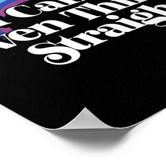 Gay Pride - I Can't Even Think Straight  Poster (Hoek)