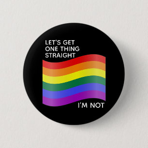 Gay Pride ik ben niet recht Citaat Ronde Button 5,7 Cm