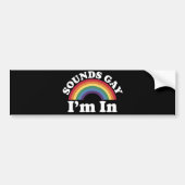 Gay Pride LGBT Rainbow-geluiden die ik binnen ben Bumpersticker (Voorkant)