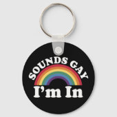 Gay Pride LGBT Rainbow-geluiden die ik binnen ben Sleutelhanger (Voorkant)
