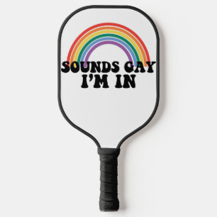 Gay Pride LGBT Regenboog Geluiden Gay Ik Ben In Pickleball Paddle