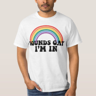 Gay Pride LGBT Regenboog Geluiden Gay Ik Ben In  T-shirt
