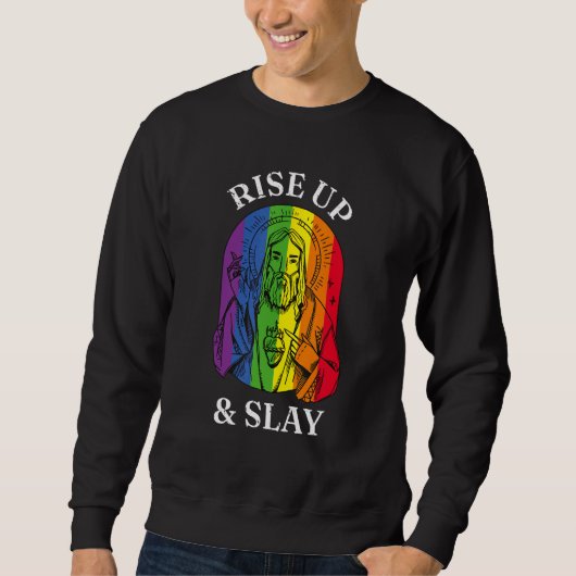 Gay Pride LGBTQ+ Rise Up and Slay Trui (Voorkant)
