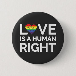 Gay Pride - Liefde is een mensenrecht Ronde Button 5,7 Cm