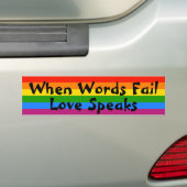 Gay Pride Liefde Spreekt Rainbow Pride Gelijkheid Bumpersticker (Op auto)