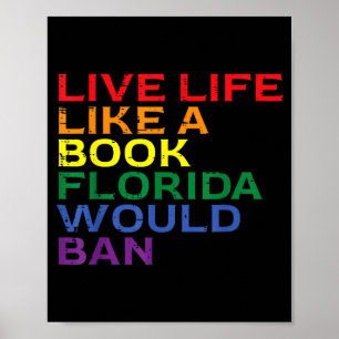 Gay Pride Live Like Boek Florida Verbiedt LGBTQ Re Poster