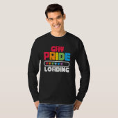 Gay Pride Loading LGBTQ Pride Month Equality T-shirt (Voorkant volledig)