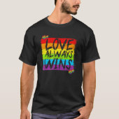 Gay Pride Love Wins Gezegde Lgbtq Equal Righ T-shirt (Voorkant)