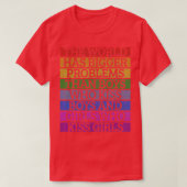 Gay Pride Month LGBT de wereld heeft grotere probl T-shirt (Design voorkant)