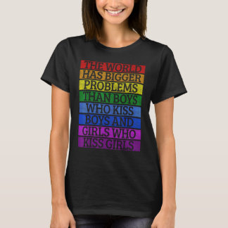 Gay Pride Month LGBT de wereld heeft grotere probl T-shirt