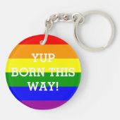 Gay Pride Rainbow Flag Yup op deze manier Sleutelhanger (Achterkant)