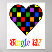 Gay Pride Rainbow Single Af Valentines Day Sarcas  Poster (Voorkant)
