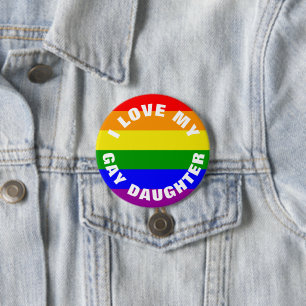 Gay Pride Rainbow-vlag Ik hou van Mijn Gay Daughte Ronde Button 7,6 Cm
