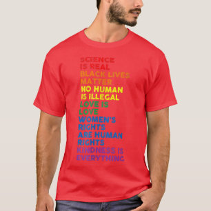 Gay Pride Science is echt zwart, want liefde voor  T-shirt