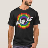 Gay Rainbow Pride Ally Af Lgbt Awareness Flag Equa T-shirt (Voorkant)