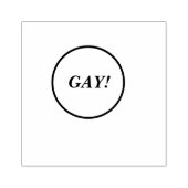 GAY stempel! Rubberstempel (Afrduk)